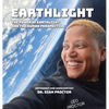 EarthLight: The Power of EarthLight and the Human Perspective - Hardcover