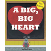 A Big, Big Heart - Paperback