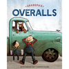 Grandpa's Overalls - Paperback