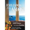 Exiliados por Amor - Paperback