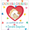 Cachorro Cariñoso (Snuggle Puppy!): Un Cantito de Amor - Board Book