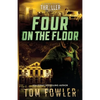 Four on the Floor: A John Tyler Thriller - Paperback