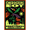 Dengue Boy - Hardcover