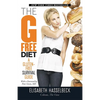 The G-Free Diet: A Gluten-Free Survival Guide - Paperback