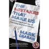 The Mistakes That Make Us: Cultivating a Culture of Learning and Innovation - Hardcover