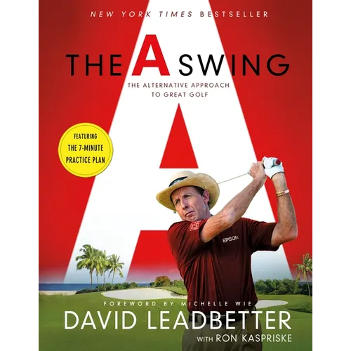 The Swing: The Alternative Approach to Great Golf - Paperback
