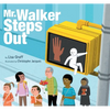 Mr. Walker Steps Out - Hardcover