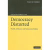 Democracy Distorted - Paperback