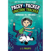 Pacey Packer, Unicorn Tracker 3: Mermaids vs. Unicorns: (A Graphic Novel) - Paperback