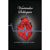 Ventricular Soliloquies - The Exclusive Edition - Paperback