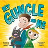 My Guncle and Me - Hardcover