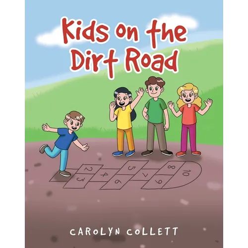 Kids on the Dirt Road - Paperback