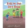 Kids on the Dirt Road - Paperback