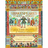 Shakespeare's First Folio: All the Plays: A Children's Edition - Hardcover