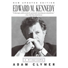 Edward M. Kennedy: A Biography - Paperback