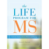 Life Program for MS: Lifestyle, Independence, Fitness and Energy - Paperback