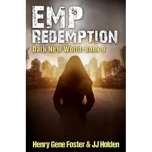 EMP Redemption (Dark New World, Book 9) - Paperback