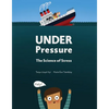 Under Pressure: The Science of Stress - Hardcover