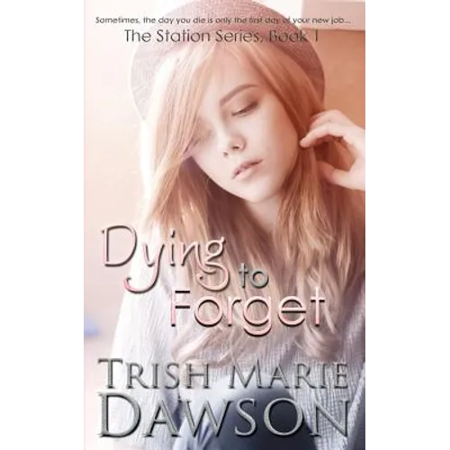 Dying to Forget - Paperback