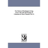 The Works of Washington Irving Avol. 5: The Life and Voyages of Columbus in Three Volumes (Vol. 3) - Paperback
