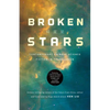 Broken Stars: Contemporary Chinese Science Fiction in Translation - Paperback