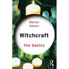 Witchcraft: The Basics - Paperback