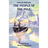 The People of the Pole - Paperback