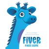 Fiver Finds Home - Paperback