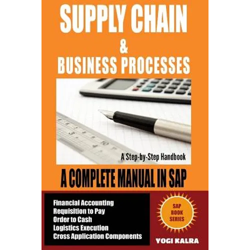 Supply Chain Management in SAP: Business Processes in SAP (Full Color) - Paperback