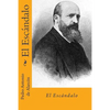 El escandalo (Spanish Ediion) - Paperback