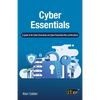 Cyber Essentials: A guide to the Cyber Essentials and Cyber Essentials Plus certifications - Paperback