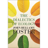 The Dialectics of Ecology: Socalism and Nature - Paperback