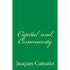 Capital and Community - Paperback