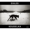 Josef Koudelka: Exiles - Hardcover