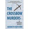 The Crossbow Murders, an Asheville Mystery - Paperback