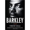 Barkley: A Biography - Hardcover