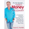 It's No Secret...There's Money in Podiatry - Paperback