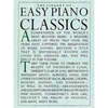 The Library of Easy Piano Classics - Beginner Piano Book for Adults and Kids - Classical Piano Sheet Music for Beginners - Simple Piano Lessons - Paperback