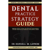 Dental Practice Strategy Guide - Paperback