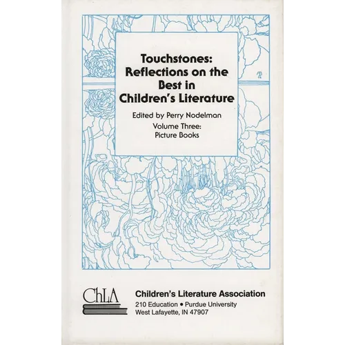 Touchstones: Picture Books: Reflections on the Best in Children's Literature - Hardcover