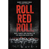 Roll Red Roll: Rape, Power, and Football in the American Heartland - Hardcover