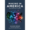 Making in America: From Innovation to Market - Paperback