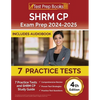 SHRM CP Exam Prep 2024-2025: 7 Practice Tests and SHRM Study Guide [4th Edition] - Paperback