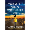 The Girl Who Wouldn't Die: A completely gripping crime thriller with a strong female lead - Paperback