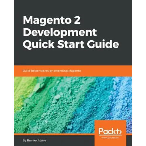 Magento 2 Development Quick Start Guide - Paperback