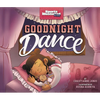 Goodnight Dance - Hardcover