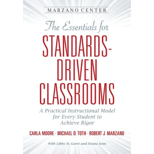 The Essentials for Standards-Driven Classrooms - Paperback