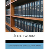 Select Works - Paperback