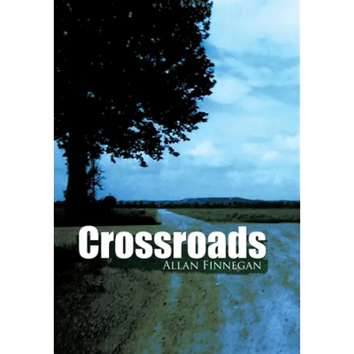 Crossroads - Hardcover