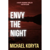 Envy the Night - Paperback